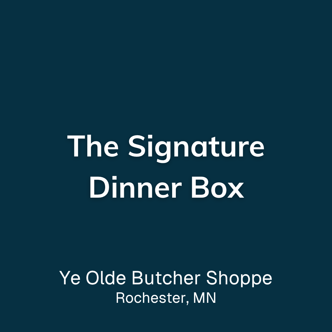 The Signature Dinner Box from Ye Olde Butcher Shoppe