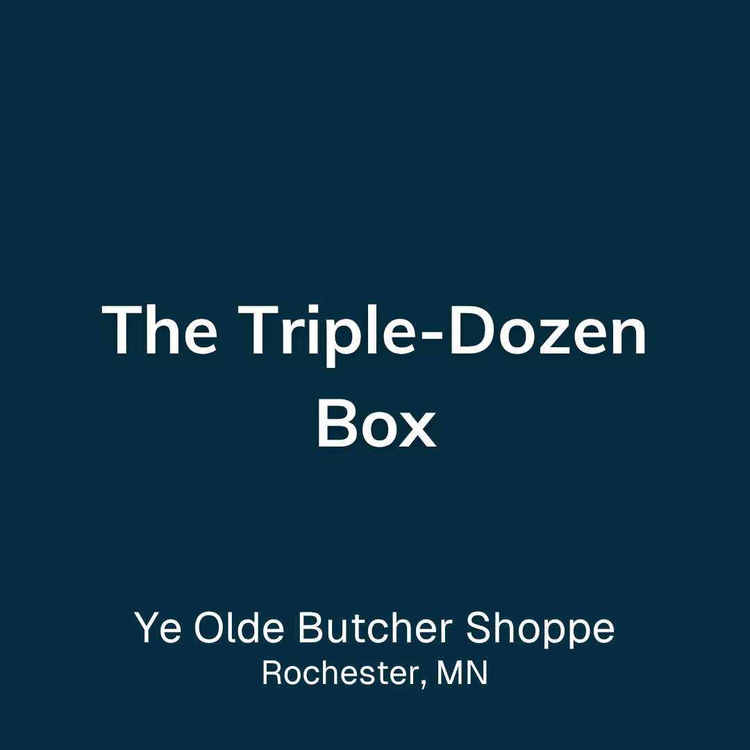 The Triple Dozen Box from Ye Olde Butcher Shoppe