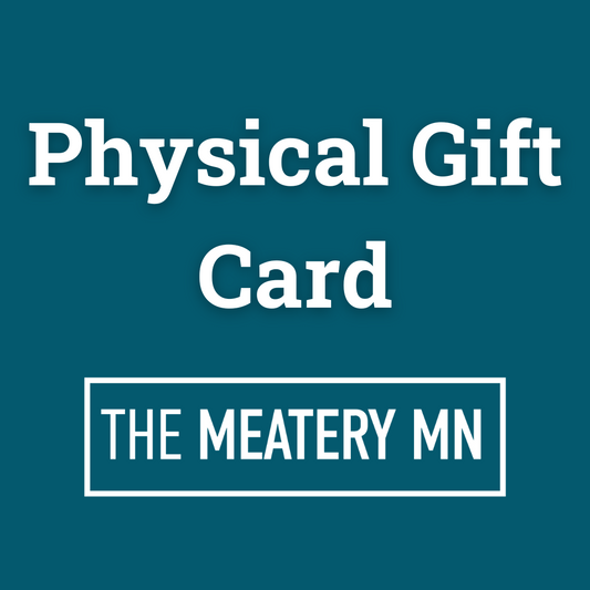 The Meatery MN Physical Gift Card